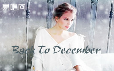 Taylor Swift Back To December ùù ׼